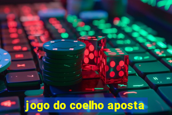 jogo do coelho aposta